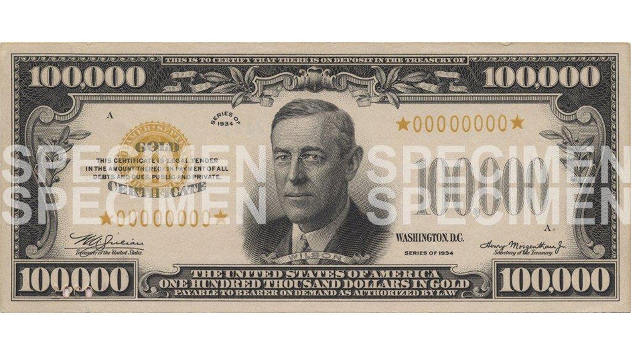 $100,000 Wilson gold bill