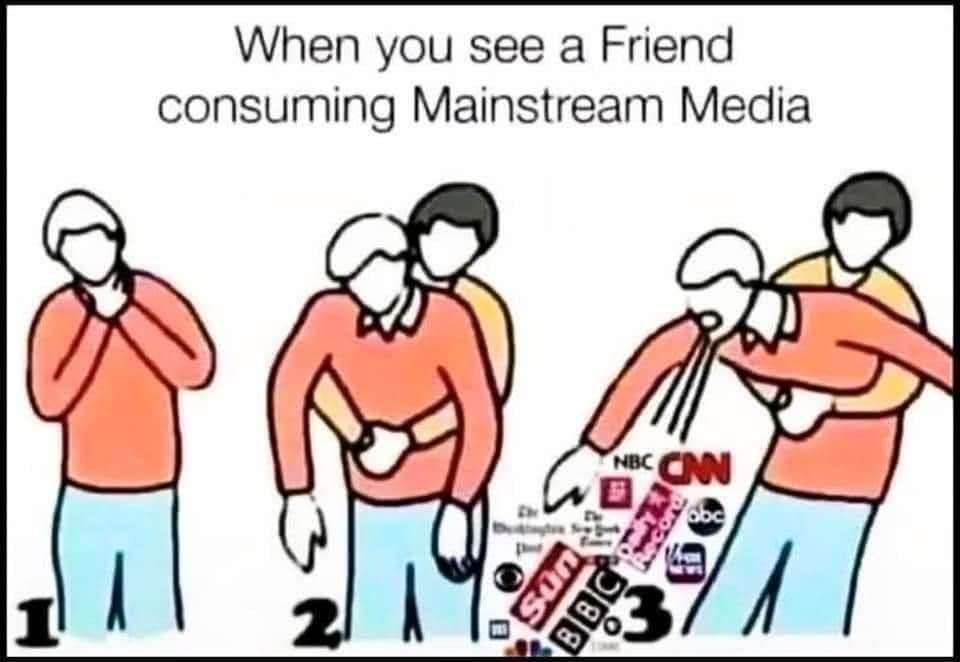 May be an image of ‎text that says '‎When you see a Friend consuming Mainstream Media CNN تام Som‎'‎