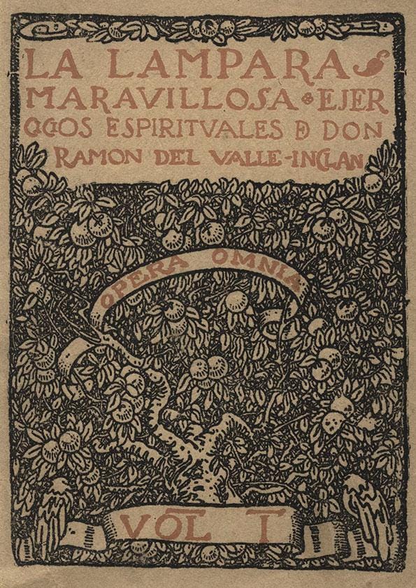 La Lámpara Maravillosa. Ejercicios espirituales / por don Ramón del  Valle-Inclán | Biblioteca Virtual Miguel de