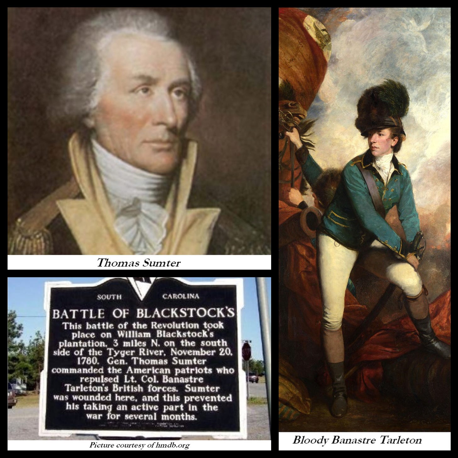 Collage depicting Sumter, Tarleton, and a historical marker for the Battle of Blackstock's