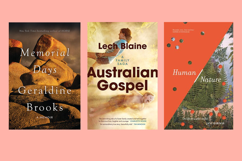 Covers of Memorial Days by Geraldine Brooks, Australian Gospel by Lech Blaine and Human/Nature by Jane Rawson against a pink background.