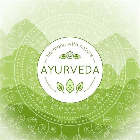 Ayurveda: A Brief Introduction - Balancing Change Mindfully