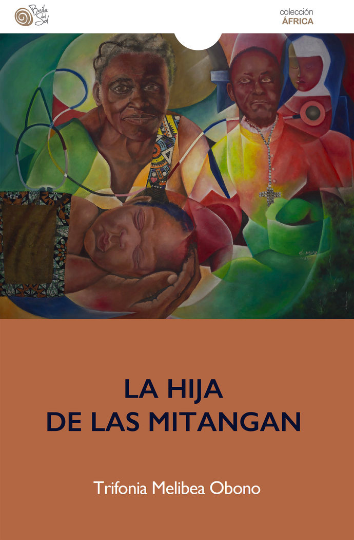 La hija de las mitangan by Trifonia Melibea Obono | Goodreads