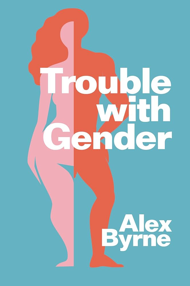 Amazon.com: Trouble With Gender: Sex Facts, Gender Fictions: 9781509560011:  Byrne, Alex: Books