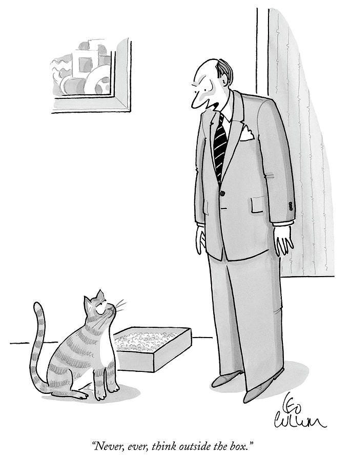 Never, Ever, Think Outside The Box by Leo Cullum New Yorker Dessins ...