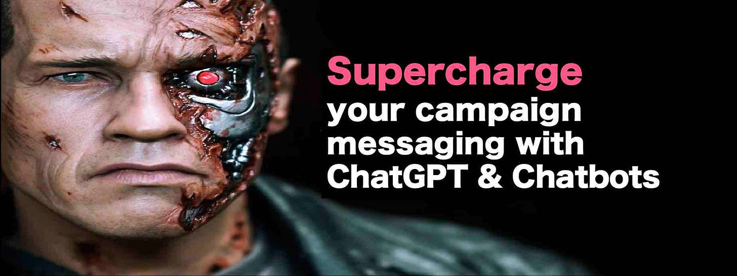 Supercharge your campaign messaging with ChatGPT and ChatBots