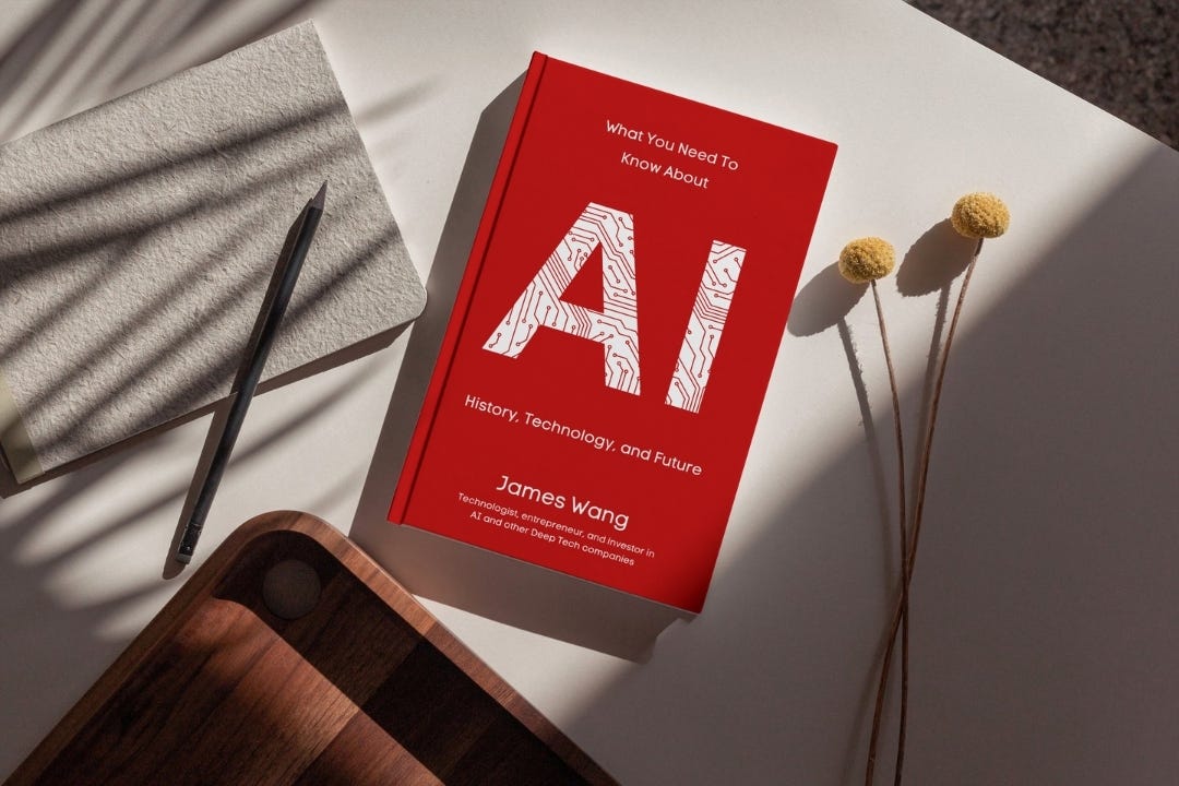 What You Need To Know About AI book by James Wang