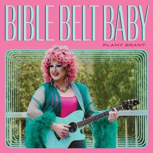 Bible Belt Baby - Album by Flamy Grant | Spotify