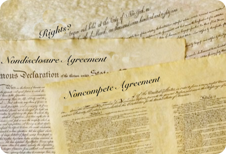 Documents on old time parchment with script font edited to add in new headings of Rights? Nondisclosure Agreement and Noncompete Agreement.