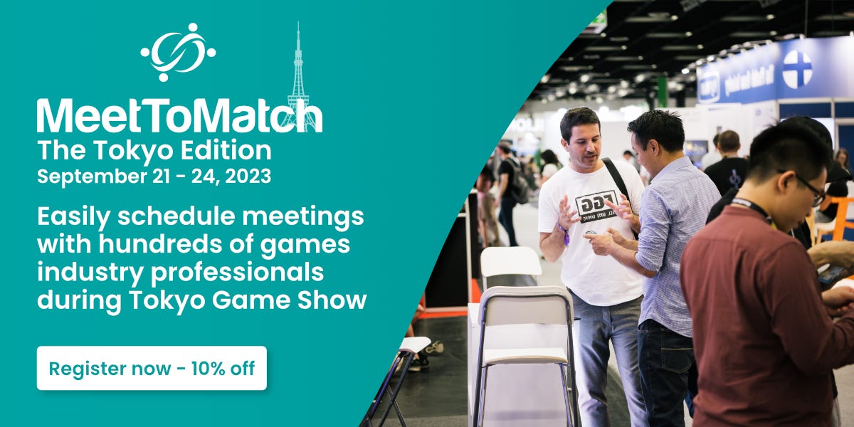 Invitation to register for MeetToMatch The Tokyo Edition happening on 21 - 24 September and meet developers, companies and new partners in Japan.