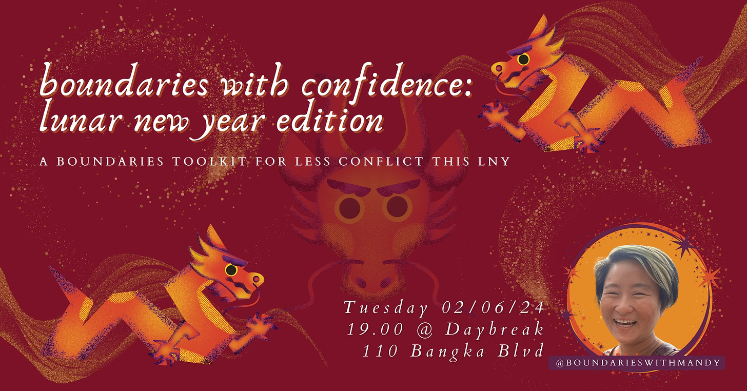 May be a doodle of 1 person and text that says 'boundaries with çonfidence: lunar new year edition BOUNDARIES TOOLKIT F.OR LESS CONFLICT THIS LNY Tuesday 02/06/24. 19.00 @ Daybreak 110 Bangka Blvd @BOUNDARIESWITHMANDY'