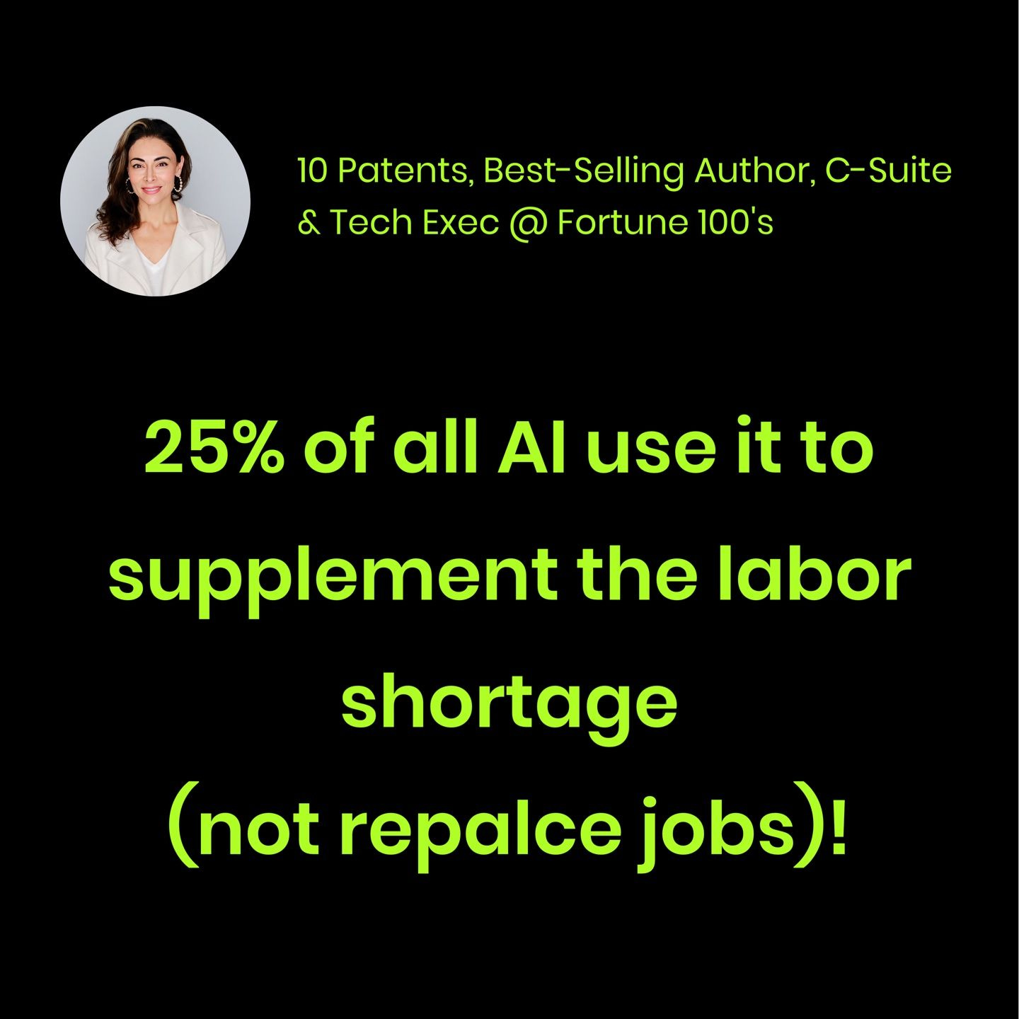 An image from Sol Rashidi's post; 25% of all AI use is to supplement the labor shortage