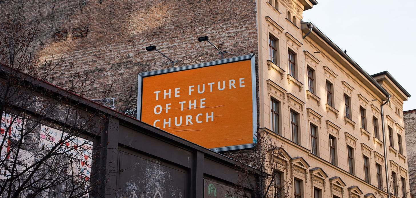 The Future of the Church - Theology in the raw
