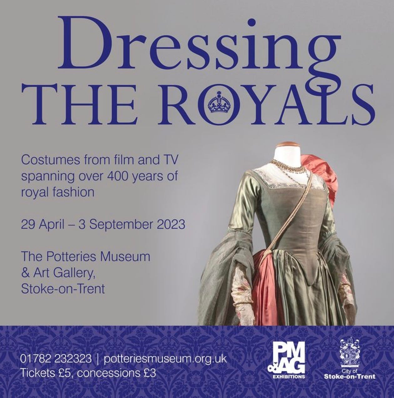 Potteries Museum and Art Gallery, Hanley, Dressing the Royals exhibition poster