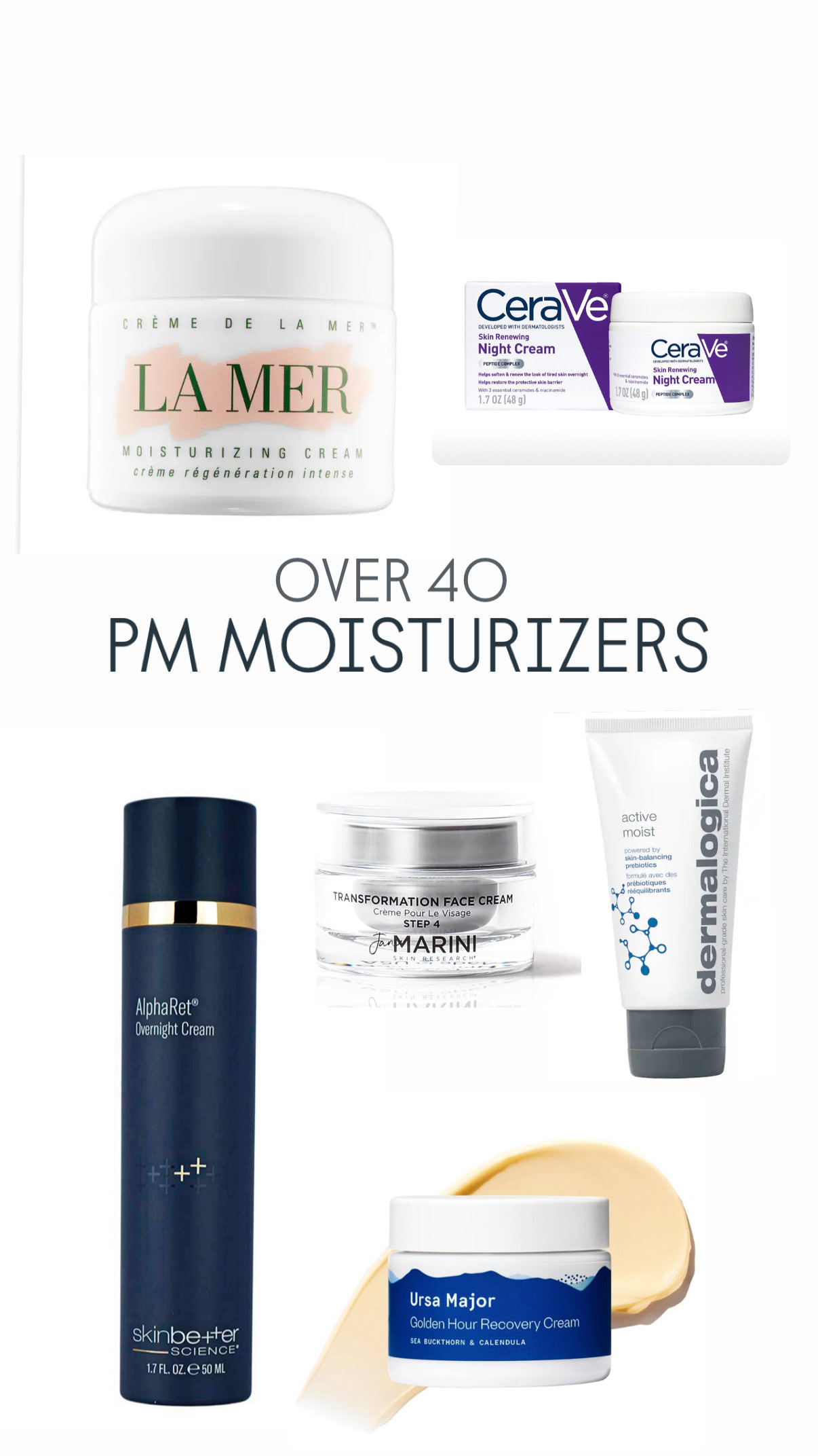 over 40 night cream moisturizers for over 40 women