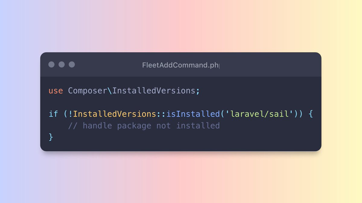 An example block of PHP code that reads: 

<?php

use Composer\InstalledVersions;

if (!InstalledVersions::isInstalled('laravel/sail')) {
    // handle package not installed
}