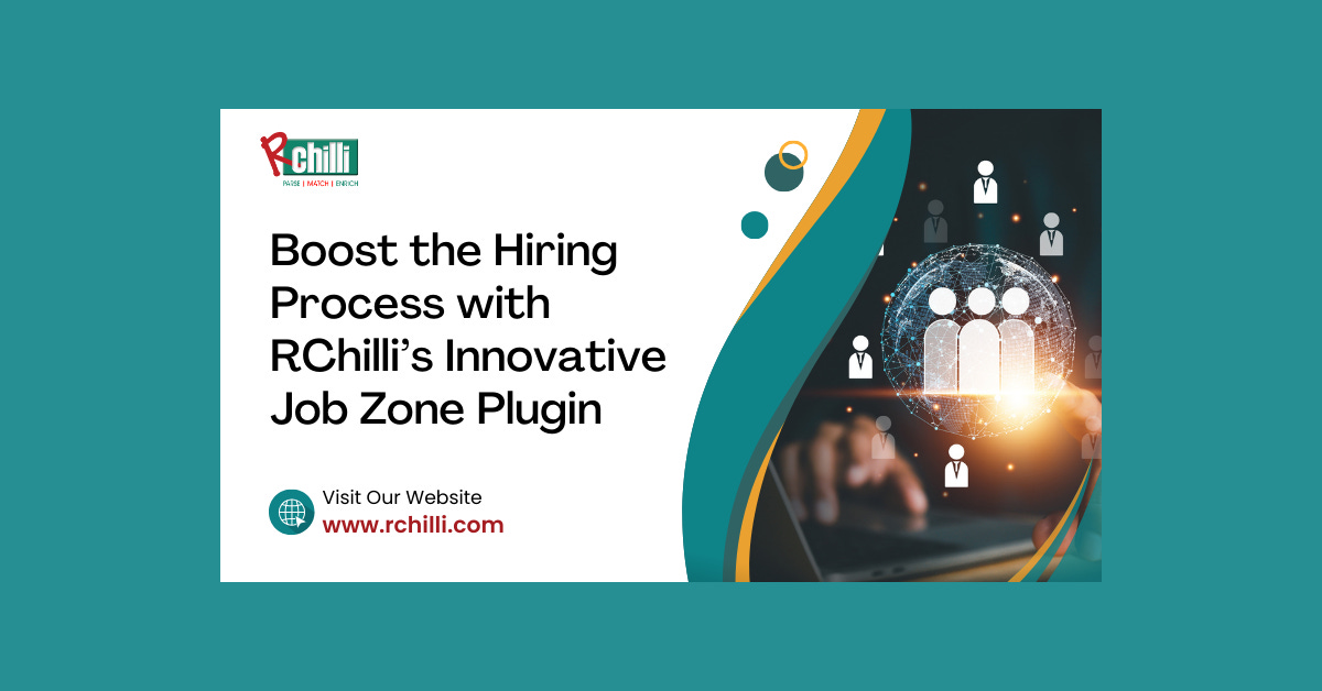 RChilli Introduces Innovative Job Zone Plugin for Streamlined Recruitment Process