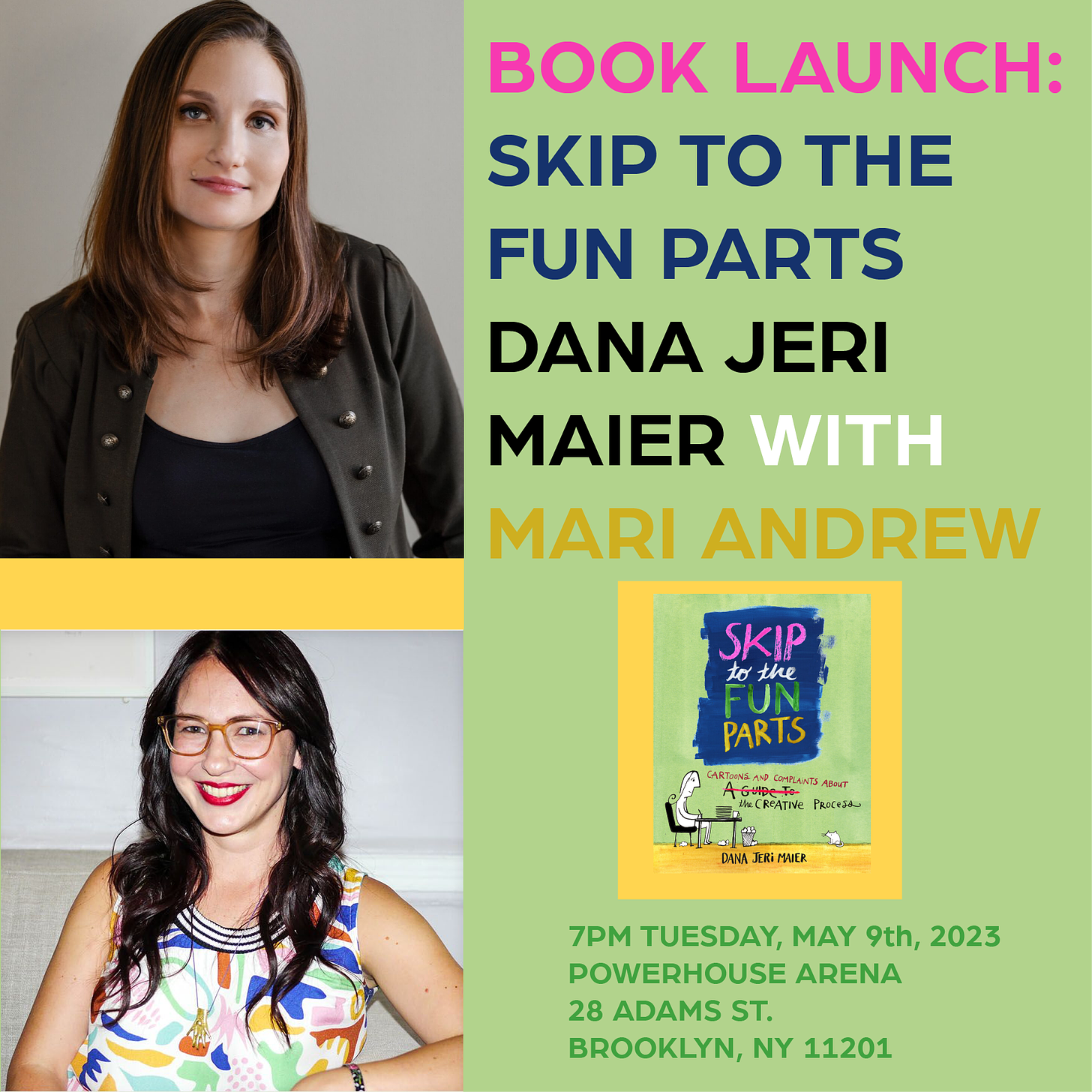 Book Launch: Skip to the Fun Parts by Dana Jeri Maier in conversation with Mari Andrew