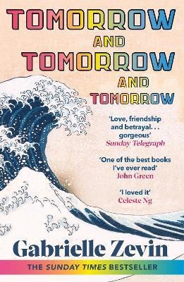 Tomorrow, and Tomorrow, and Tomorrow by Gabrielle Zevin | 9781529115543.  Buy Now at Daunt Books