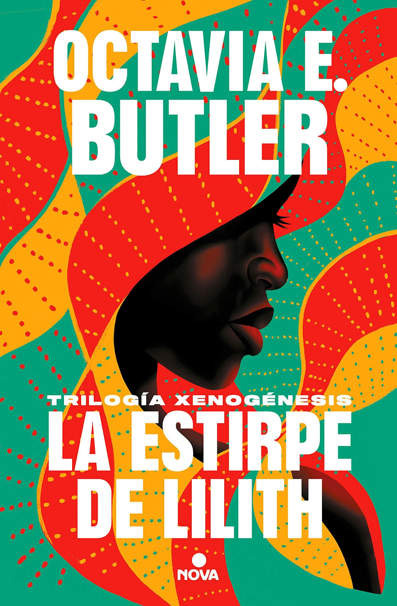 Reseña: La estirpe de Lilith, de Octavia E. Butler | EL CABALLERO DEL ÁRBOL  SONRIENTE