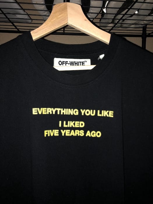 Off-White “Everything You Like I Liked 5 Years Ago” Tee Size US S / EU 44-46 / 1 - 1 Preview