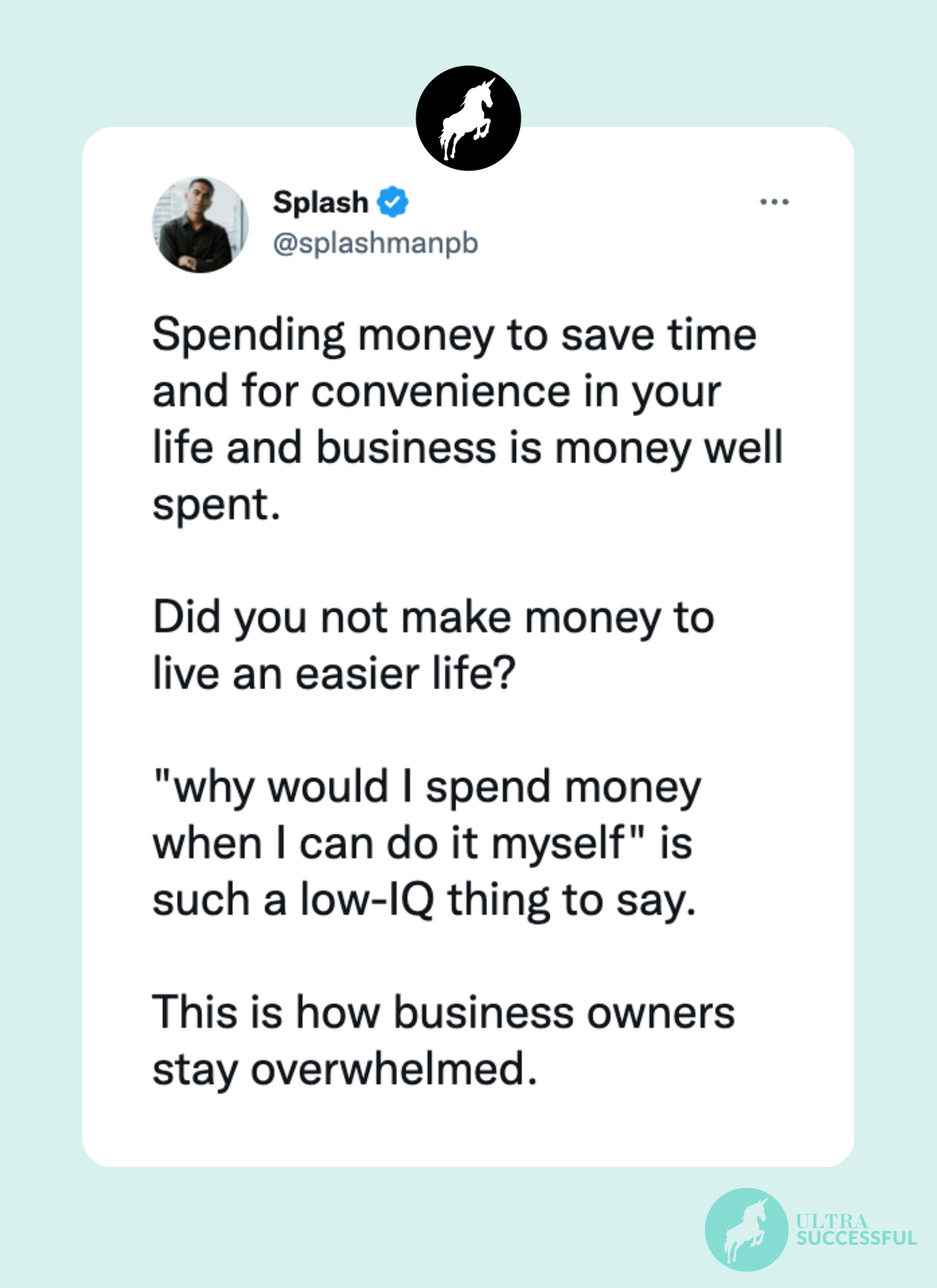 @splashmanpb: Spending money to save time and for convenience in your life and business is money well spent.   Did you not make money to live an easier life?   "why would I spend money when I can do it myself" is such a low-IQ thing to say.  This is how business owners stay overwhelmed.