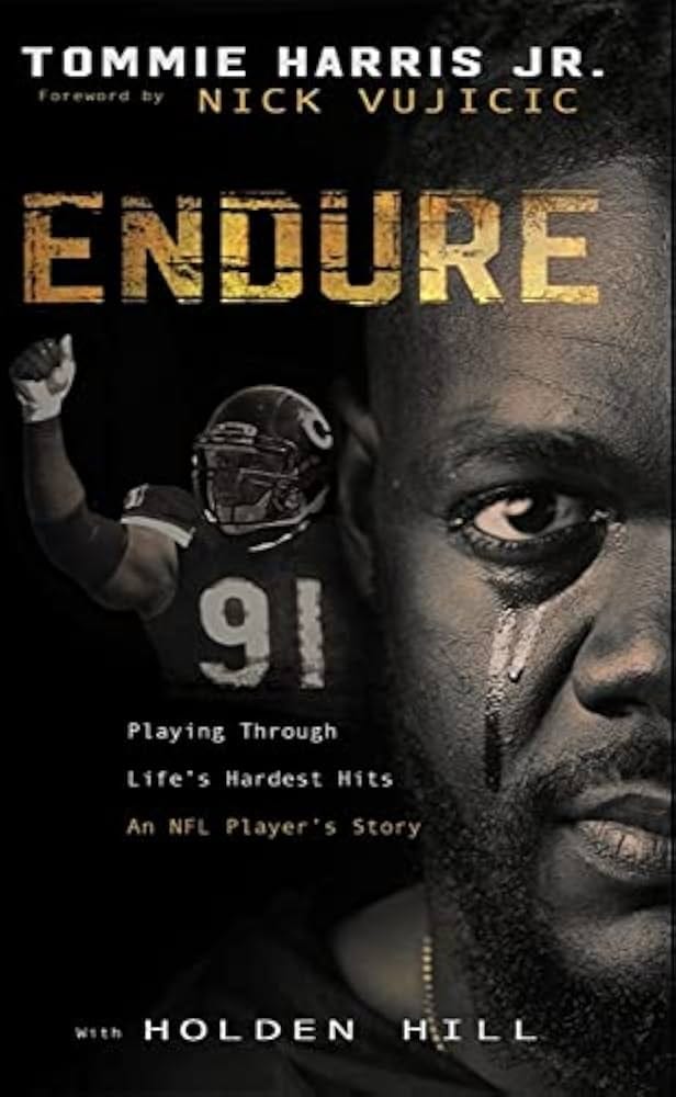 Endure: 9781736564226: Tommie Harris: Sports ... - Amazon.com