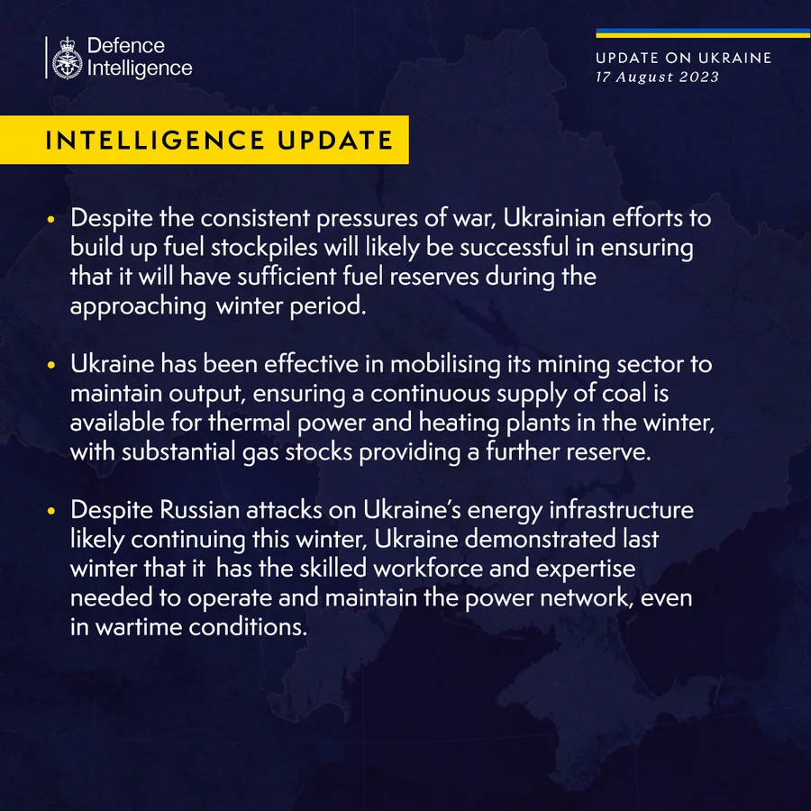Latest Defence Intelligence update on the situation in Ukraine - 17 August 2023. 
Please see thread below for full image text.