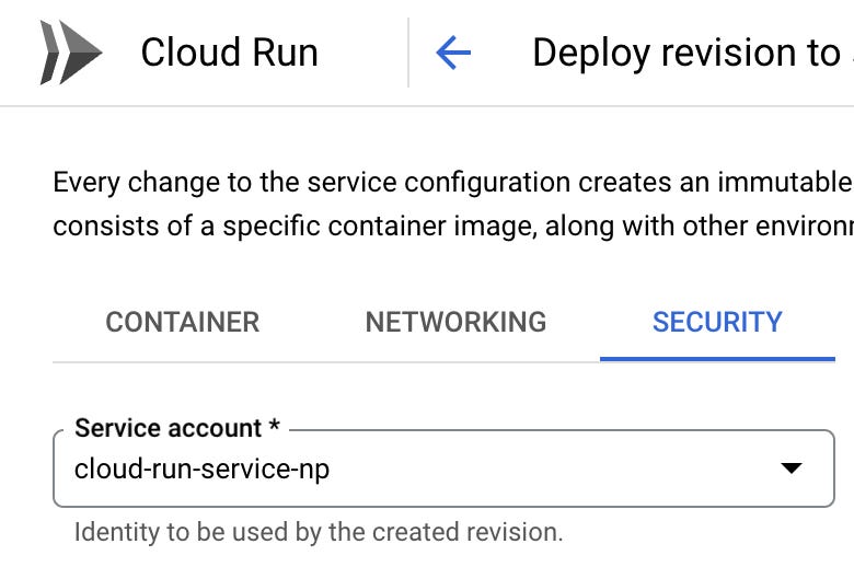 Selecting a service account on Cloud Run