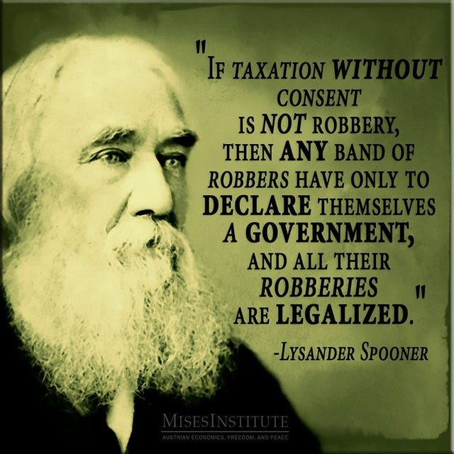 Lysander Spooner taxation is robbery