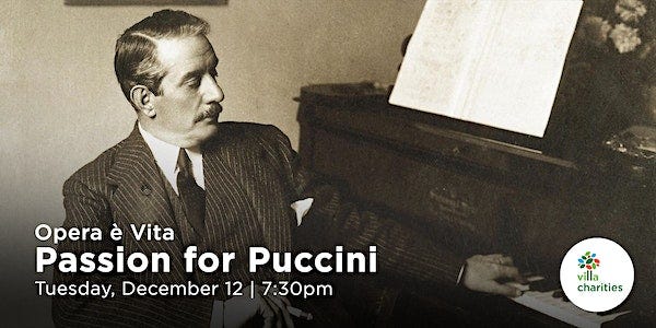 Opera è Vita - Passion for Puccini