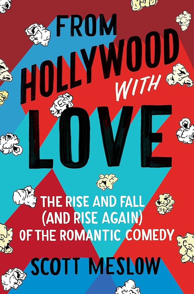 From Hollywood, With Love by Scott Meslow