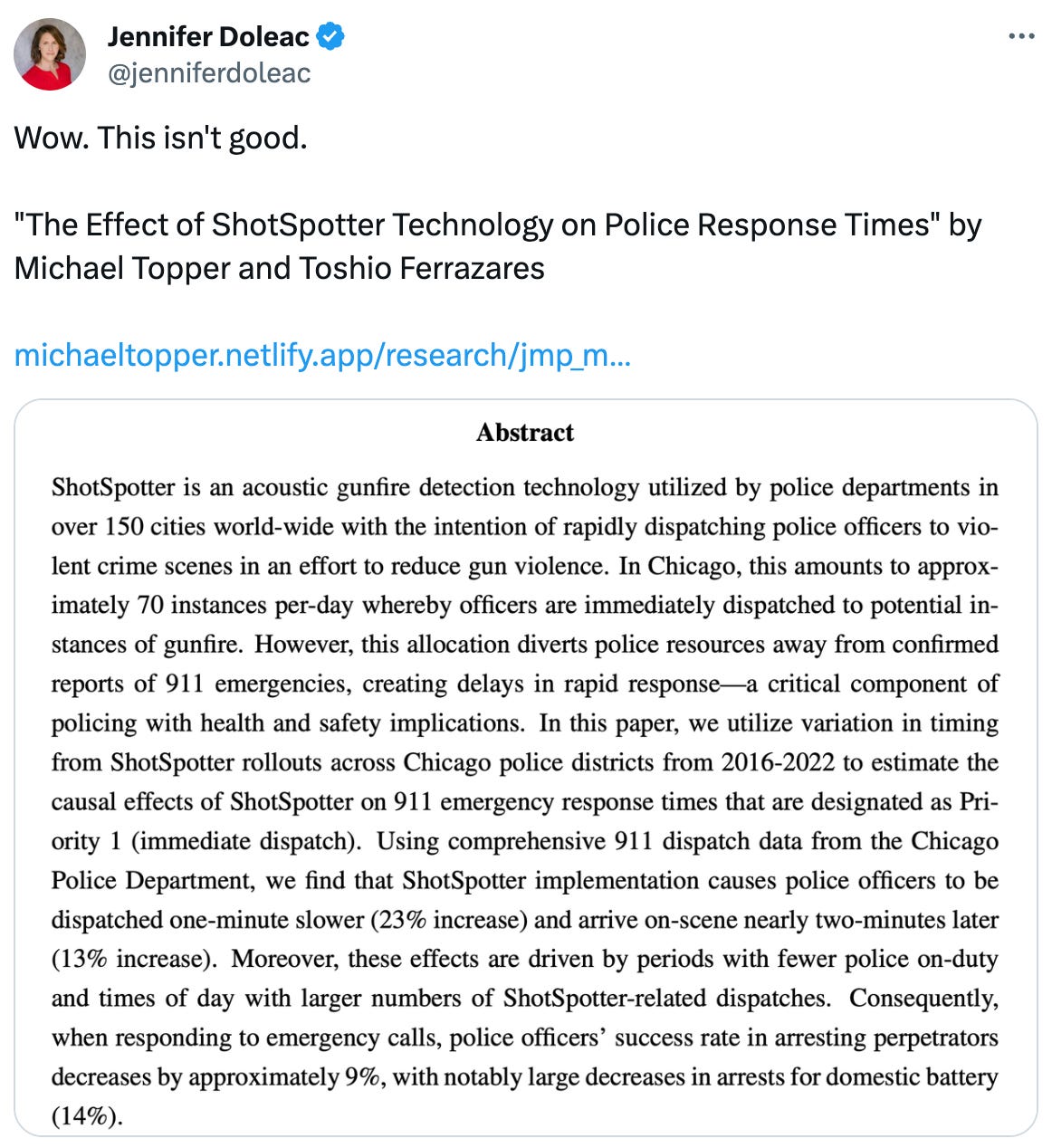  Jennifer Doleac @jenniferdoleac Wow. This isn't good.   "The Effect of ShotSpotter Technology on Police Response Times" by Michael Topper and Toshio Ferrazares  https://michaeltopper.netlify.app/research/jmp_michael_topper.pdf