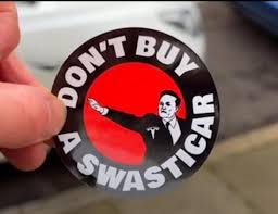 Sticker depicting Elon Musk giving a straight-armed fascist salute. Around him is the legend "Don't buy a swasticar."