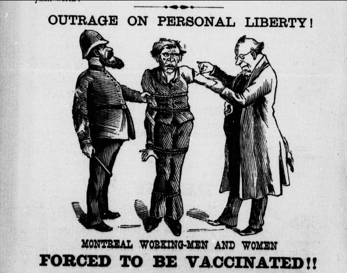 Old political cartoon of a doctor and policeman forcing a tied up man to be vaccinated: "Outrage on Personal Liberty! Montreal Working-Men And Women FORCED TO BE VACCINATED!!" 