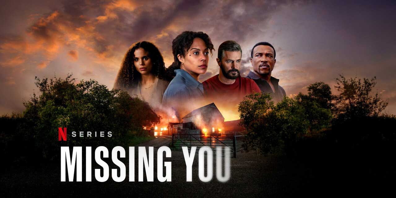 Missing You by Harlan Coben Review | Netflix | Double Take TV Newsletter | Jess Spoll