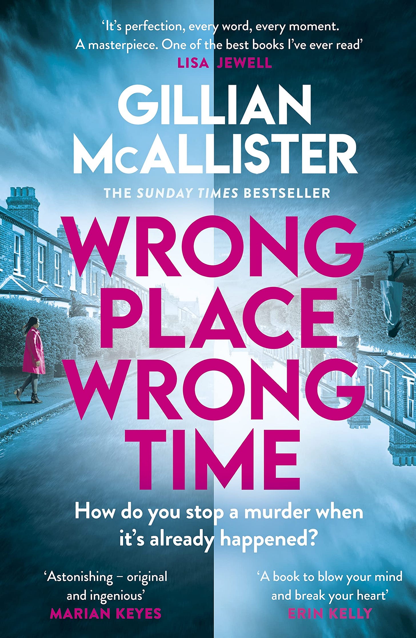 Wrong Place, Wrong Time by Gillian McAllister