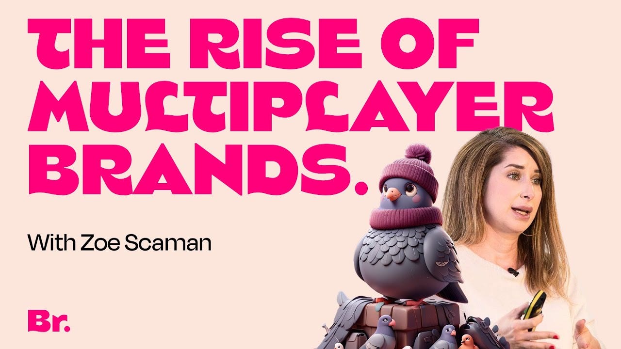 The rise of multiplayer brands with Zoe Scaman - YouTube