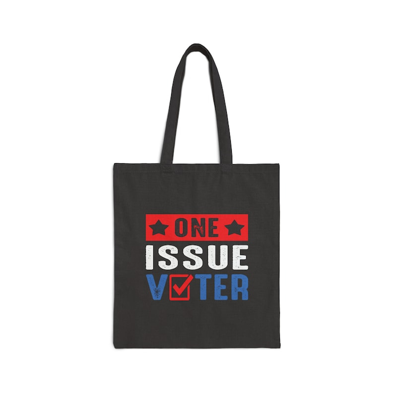 One Issue Voter Cotton Canvas Tote Bag image 1