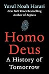 Homo Deus: A History of Tomorrow