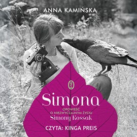 Audiobook Simona  - autor Anna Kamińska   - czyta Kinga Preis