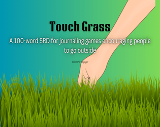 Touch Grass SRD