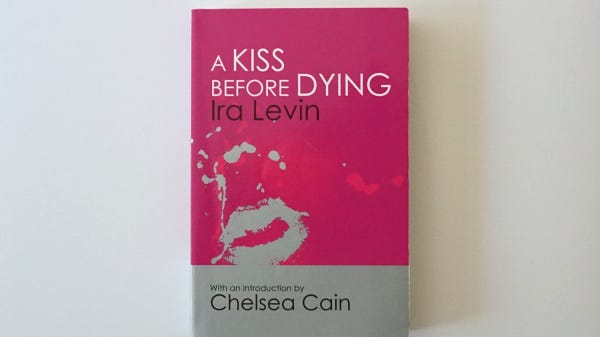 Book cover of A Kiss Before Dying by Ira Levin