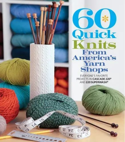 60 Quick Knits from America's Yarn Shops: Everyone's Favorite Projects in... - Picture 1 of 1