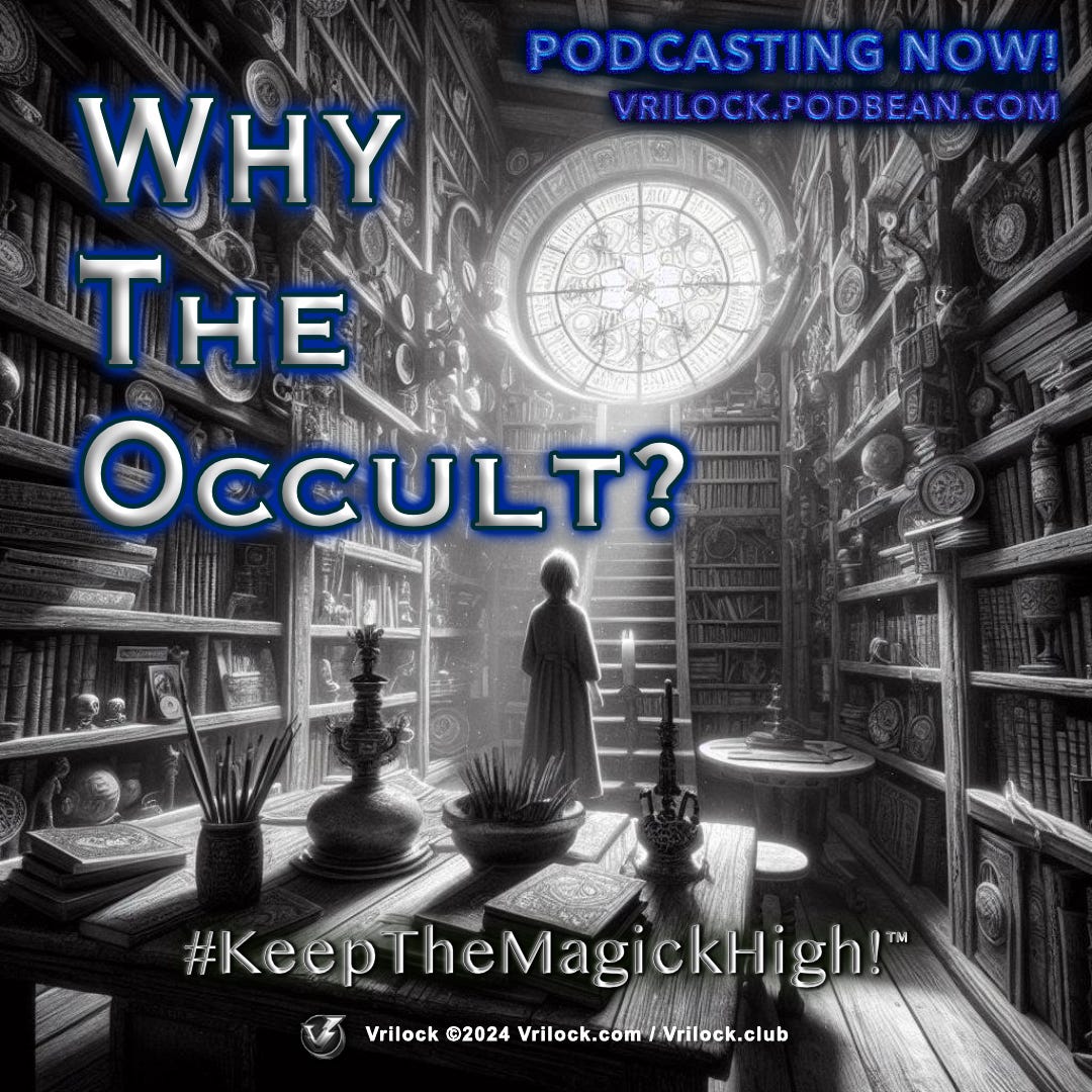 Vrilock Psionics Podcast where witches & wizards Keep The Magick High! TM