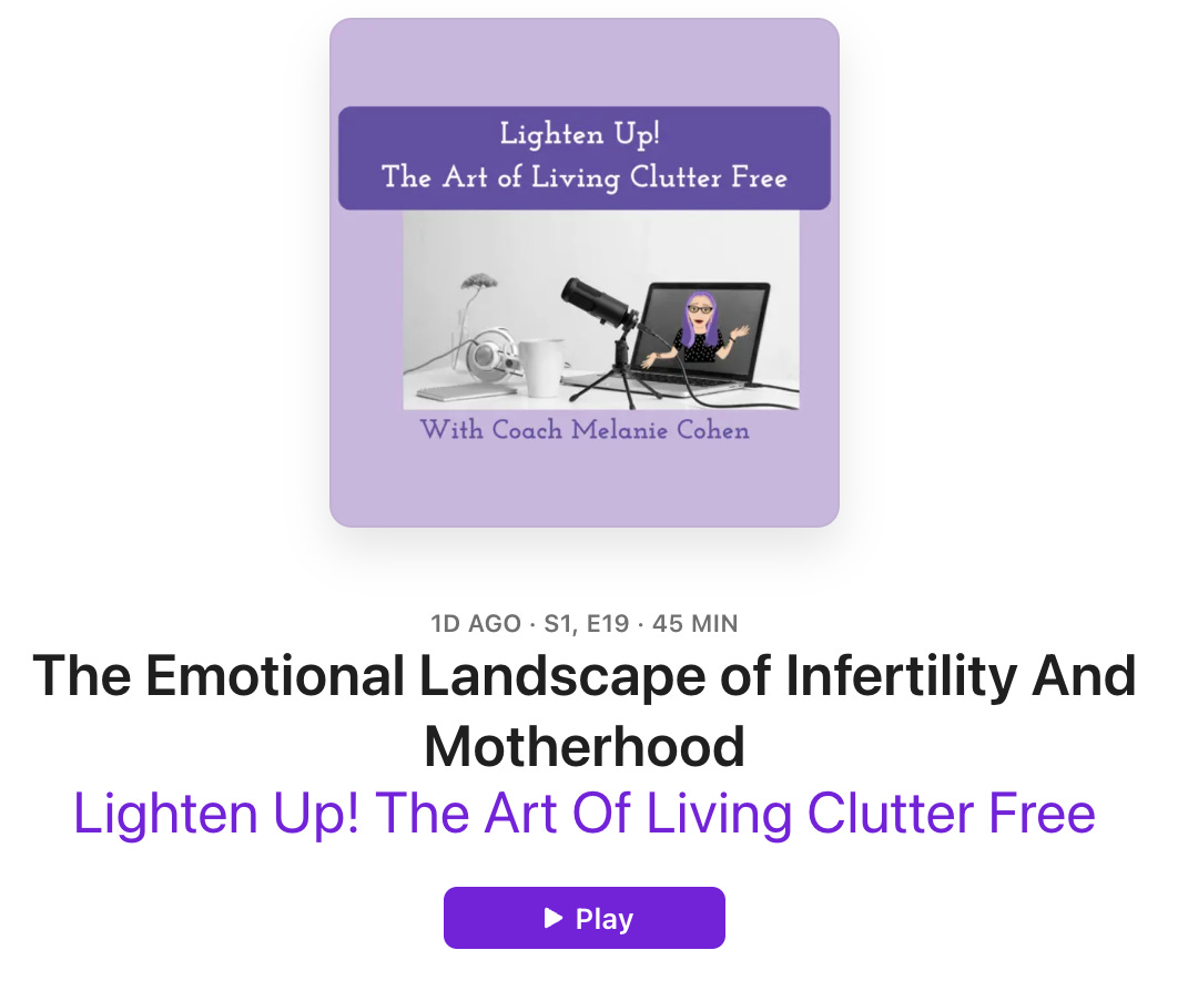 infertility and motherhood clutter podcast infertility and motherhood clutter podcast