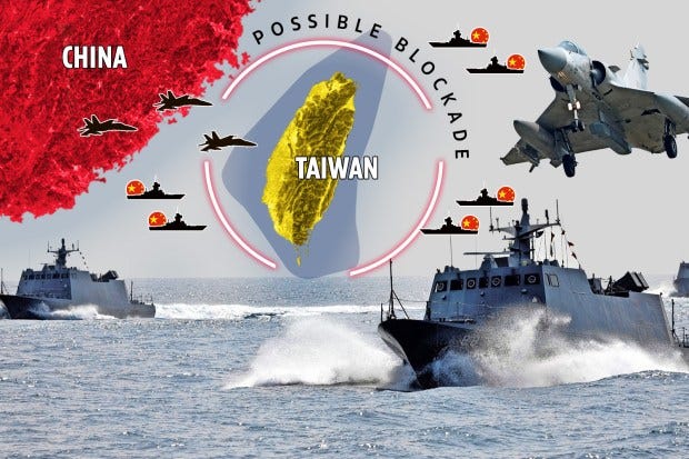 Chinese blockade of Taiwan could spark World War 3 if chilling plan to 'strangle' island takes ...