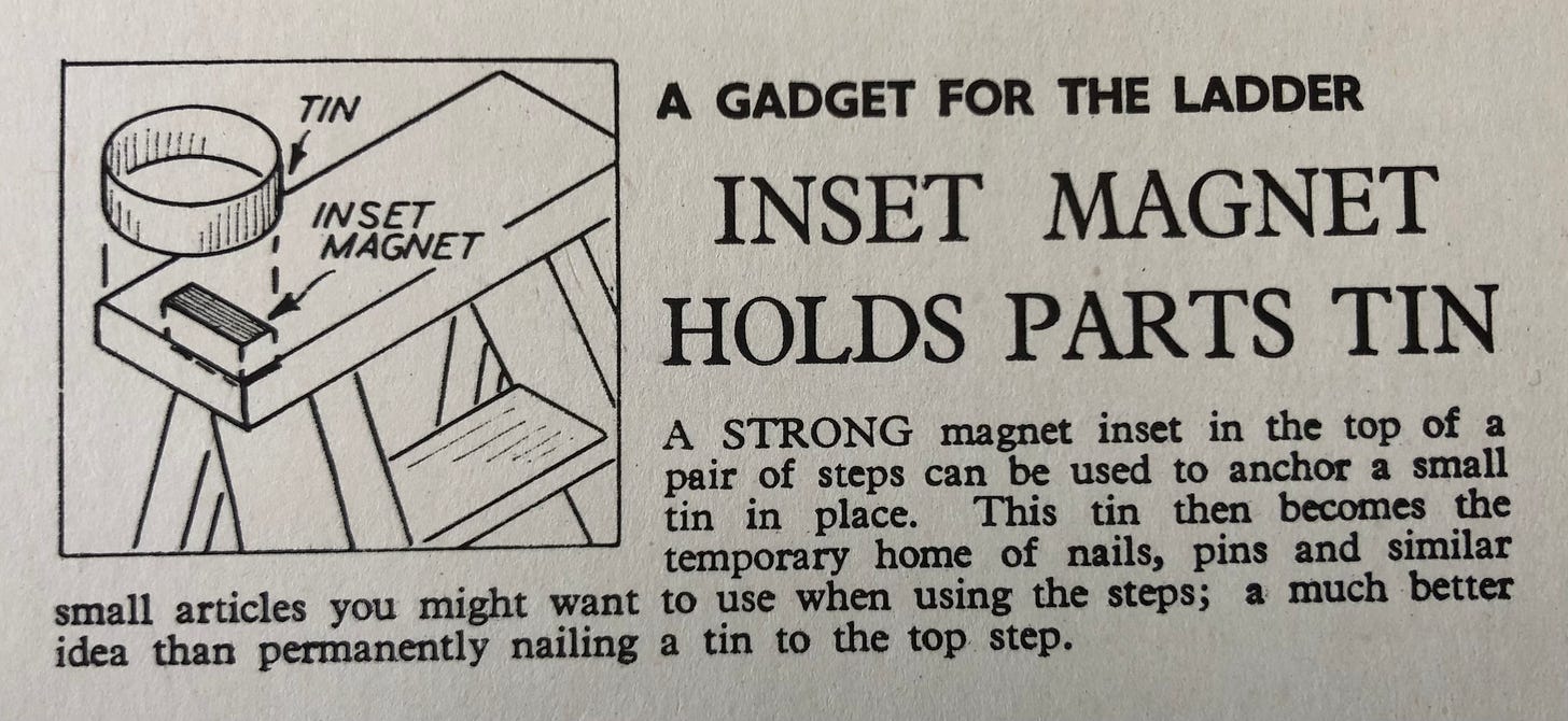 Title: A gadget for the ladder, inset magnet holds parts tin