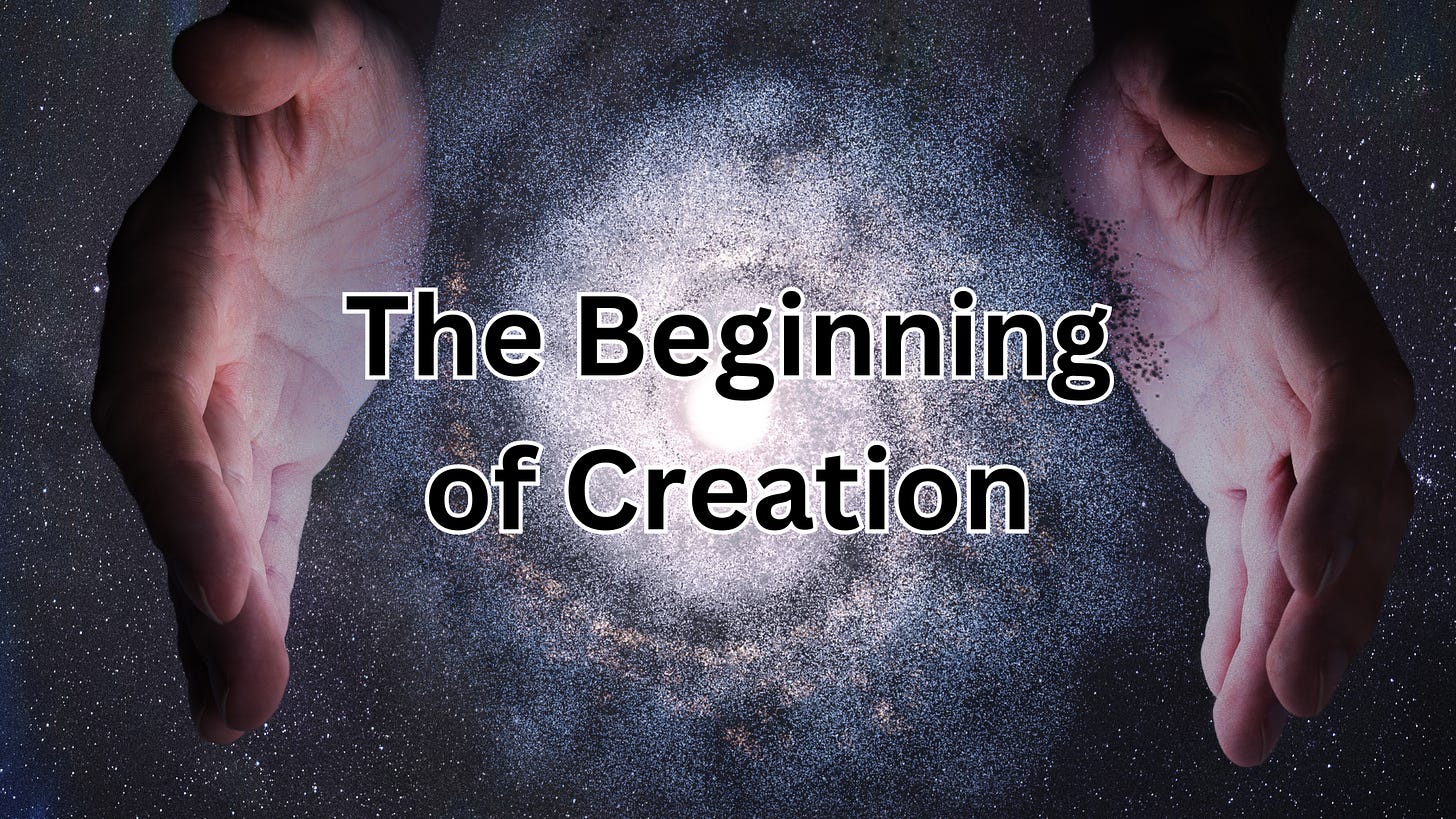 Two hands next to a galaxy of stars that say, "The Beginning of Creation."