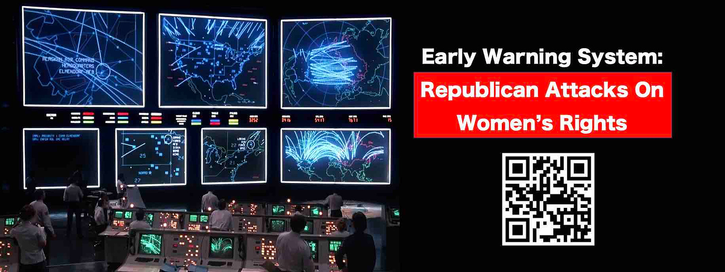 Early warning system for Republican attacks on women's rights